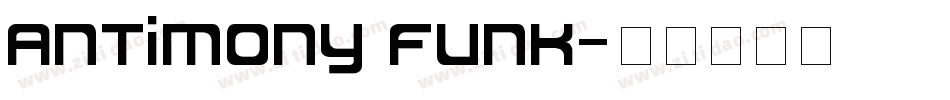 Antimony Funk字体转换